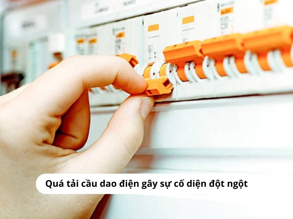 Quá tải cầu dao điện gây sự cố diện đột ngột