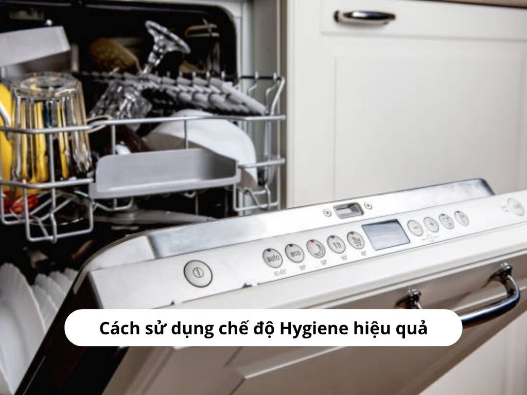 Cách sử dụng chế độ Hygiene hiệu quả
